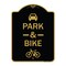 Signmission Park & Ride With Bicycle Graphic, Black & Gold Aluminum Architectural Sign, 18" x 24", BG-1824-23499 A-DES-BG-1824-23499 - alternate 1